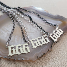 Load image into Gallery viewer, Olde English 666 Necklace - Your Choice of 3 Rolo Chains Finishes